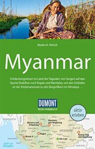 myanmar reiseguide zum entdecken