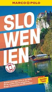 slowenien entdecken mit diesem reiseführer